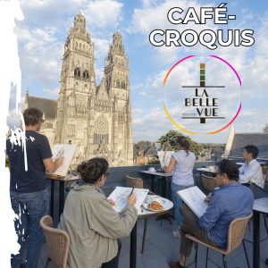 Café-Croquis sur le Rooftop de Tours